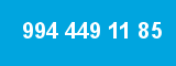 994 449 11 85 994 449 11 85